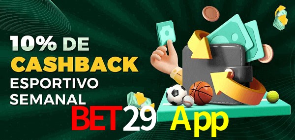 10% de bônus de cashback na Bet29 App